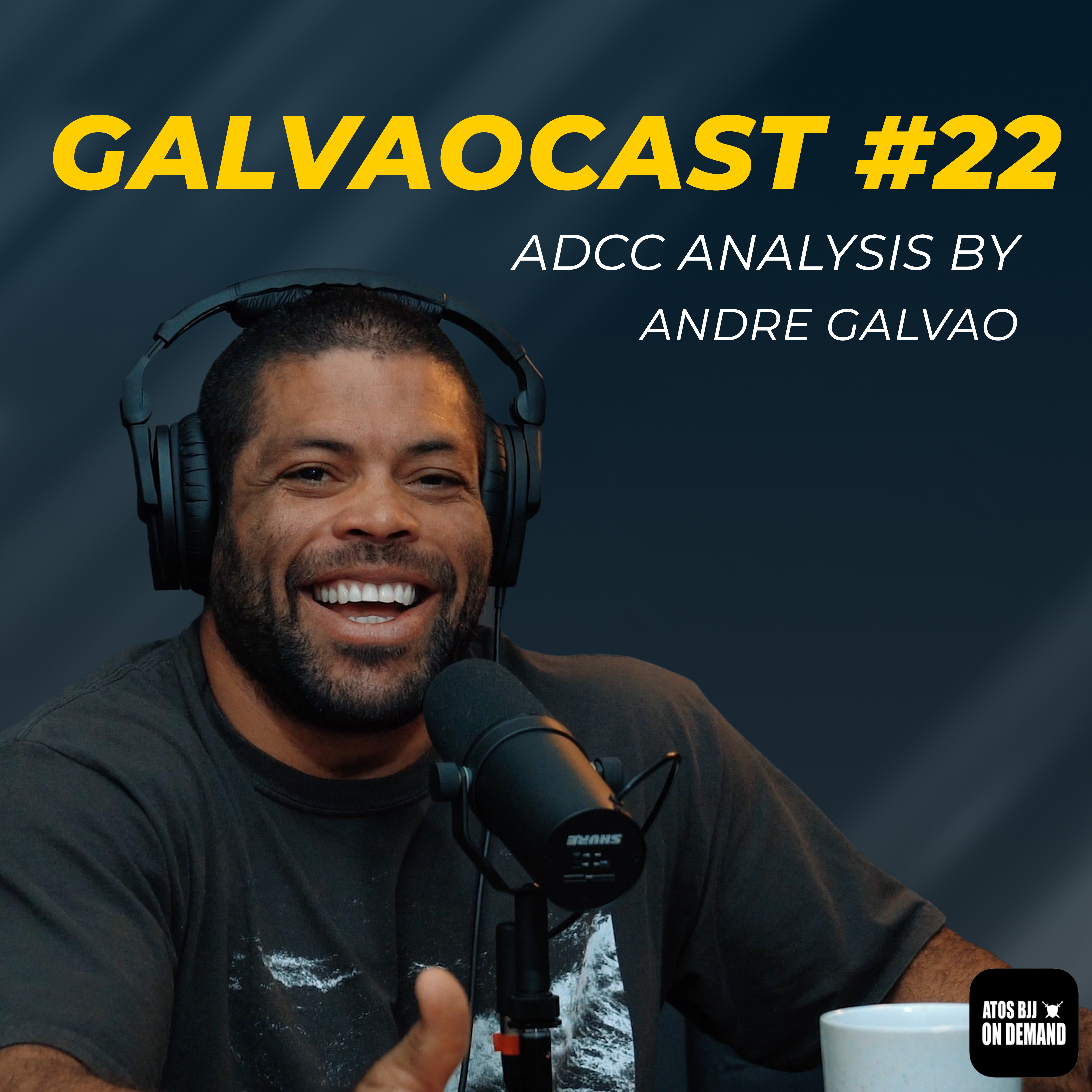 🇺🇸 GalvaoCast #22 - ADCC Analysis by Andre Galvao