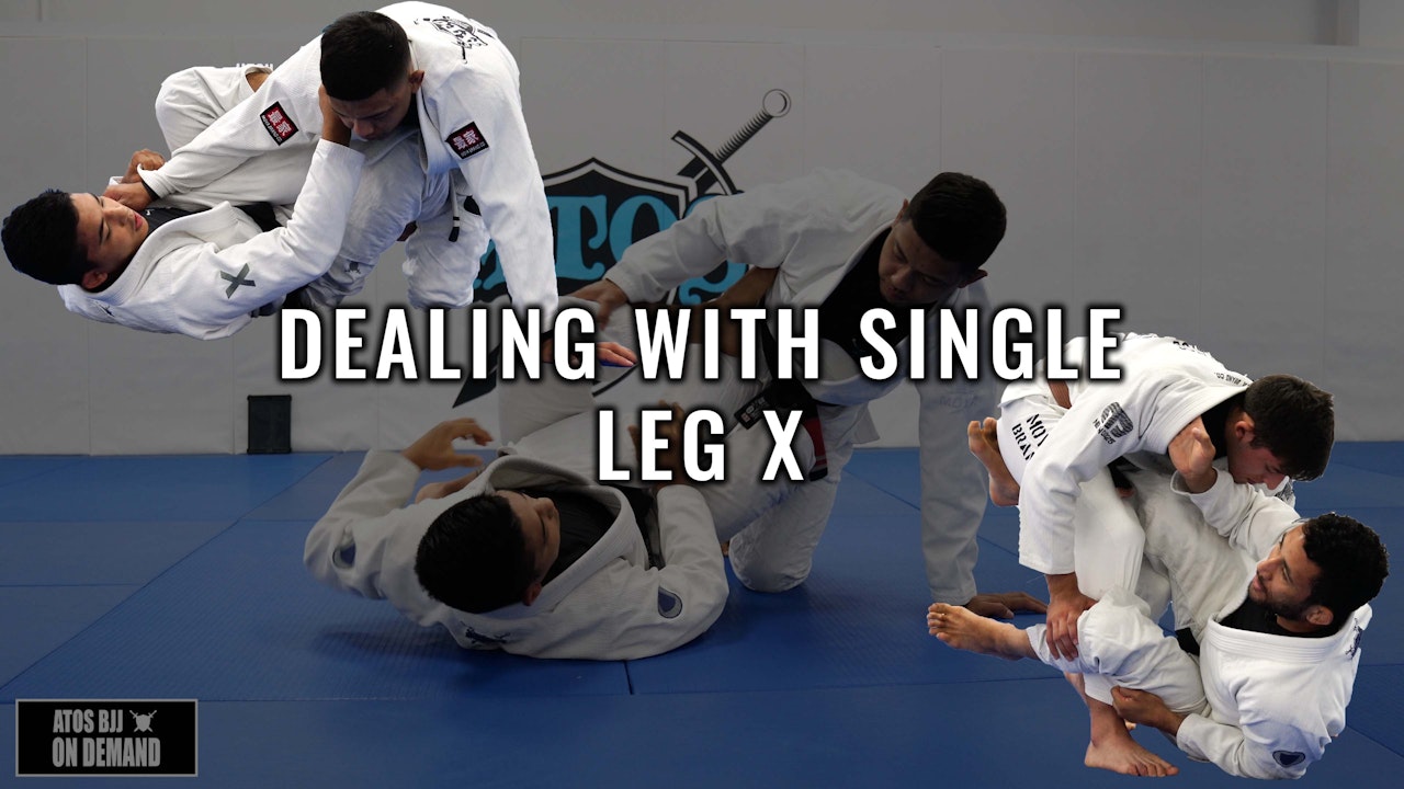 Dealing With Single Leg X