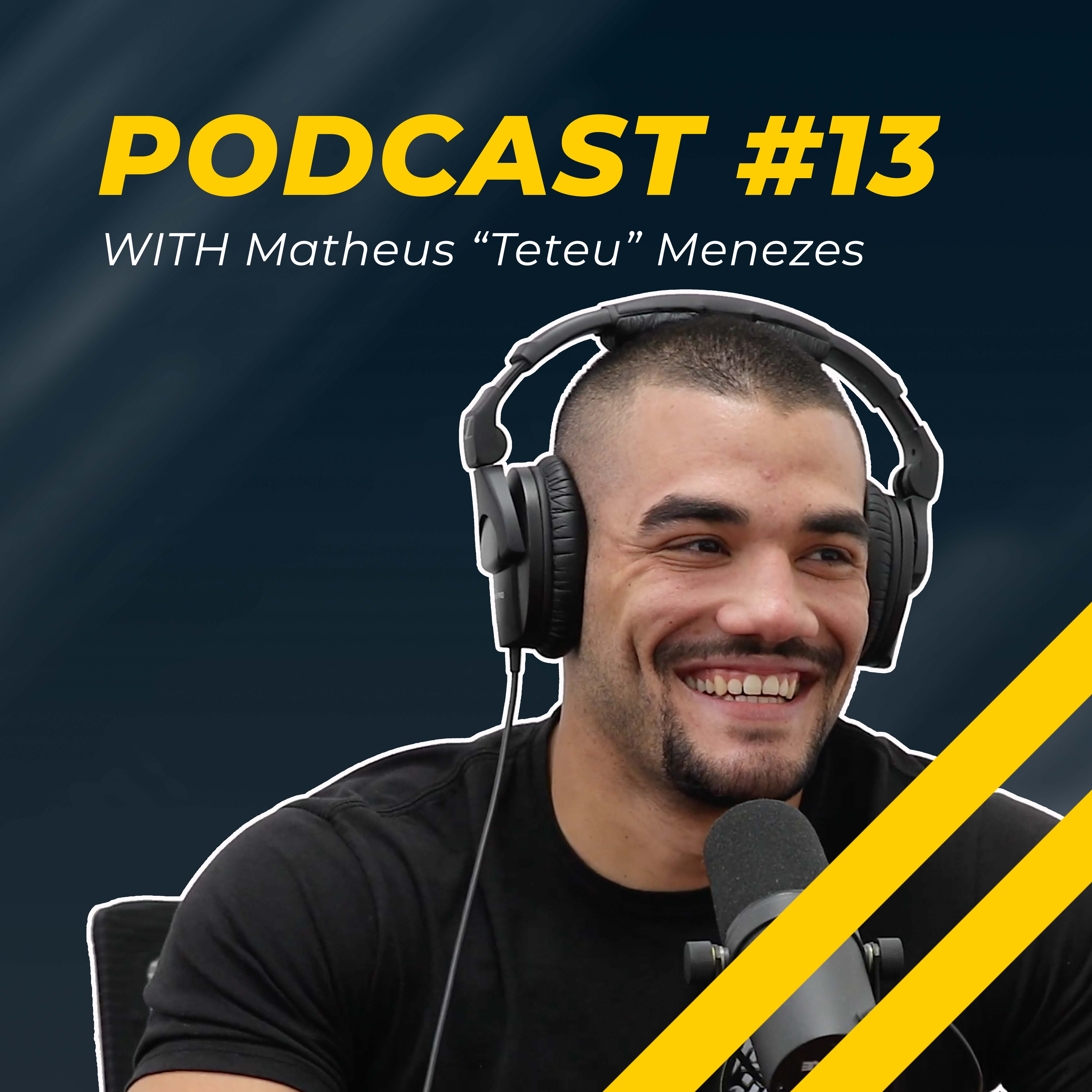 🇺🇸Podcast #13 - Matheus "Teteu" Menezes