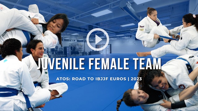 Road to IBJJF Euros 2023: Juvenile Female Team | Episode 01