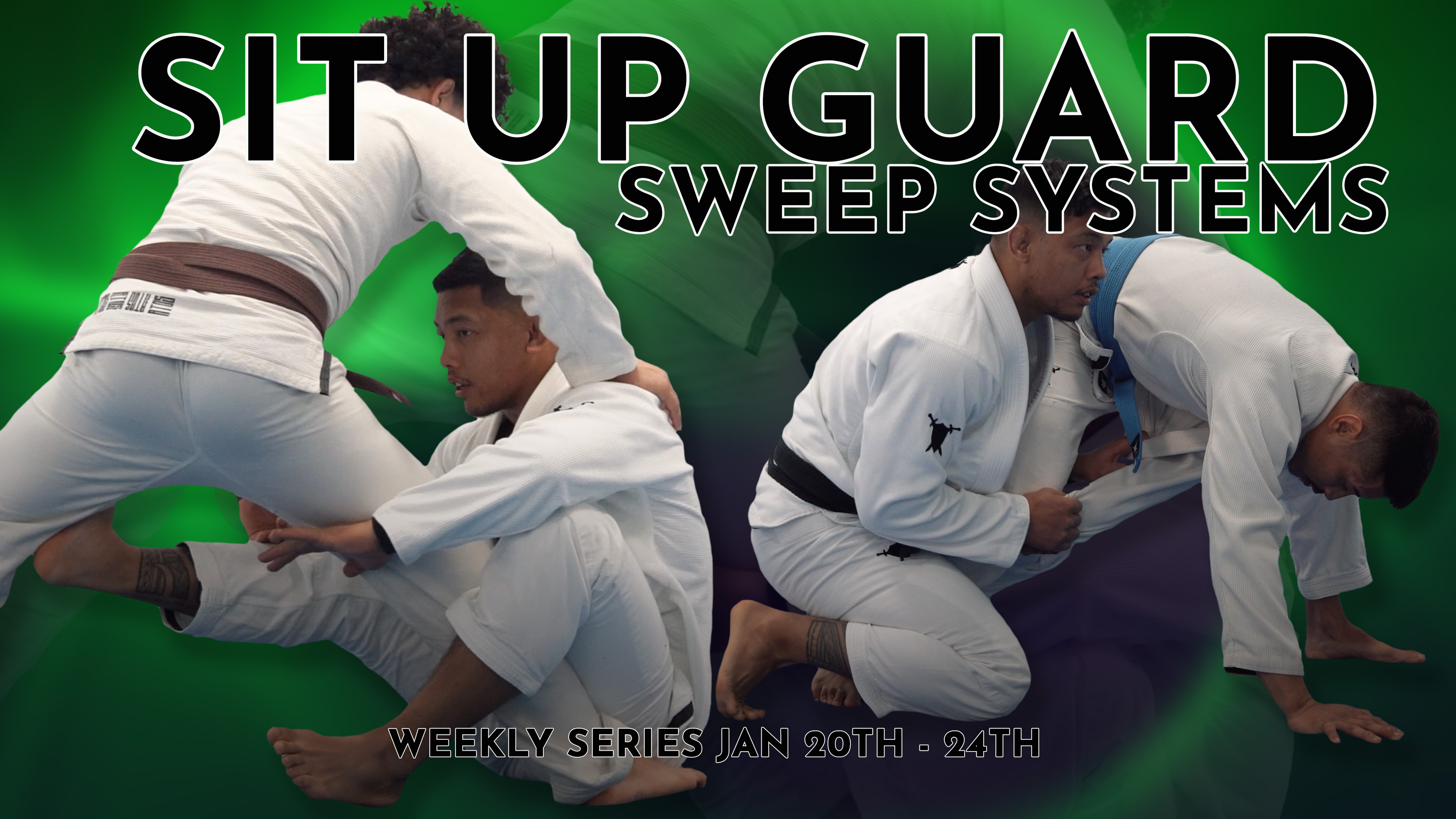 Sit Up Guard Sweep Systems