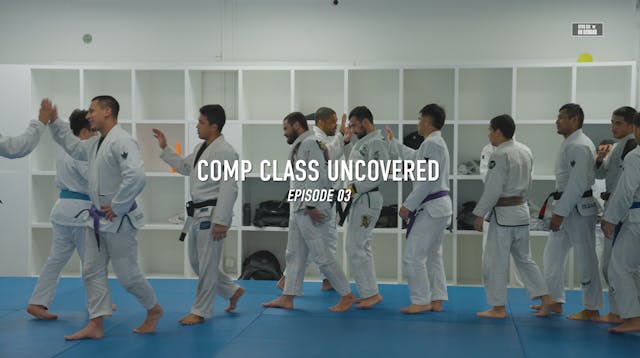Comp Class Uncovered 2024 - Episode 3...