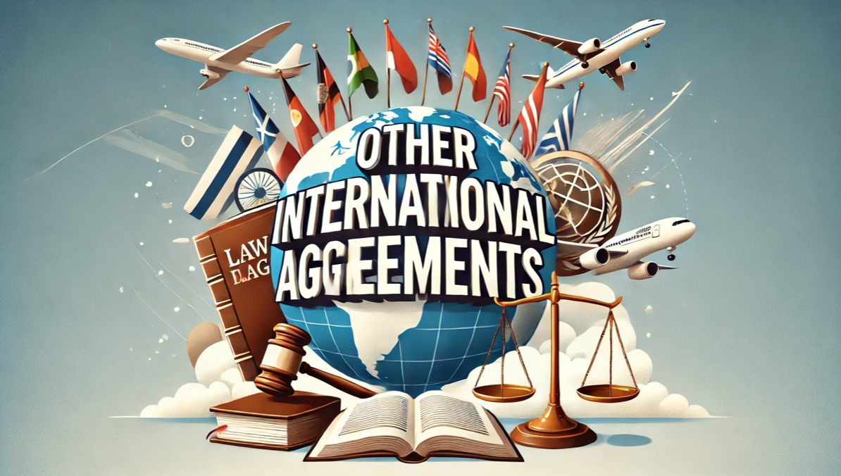 010 - ALW #06 - Other International Agreements