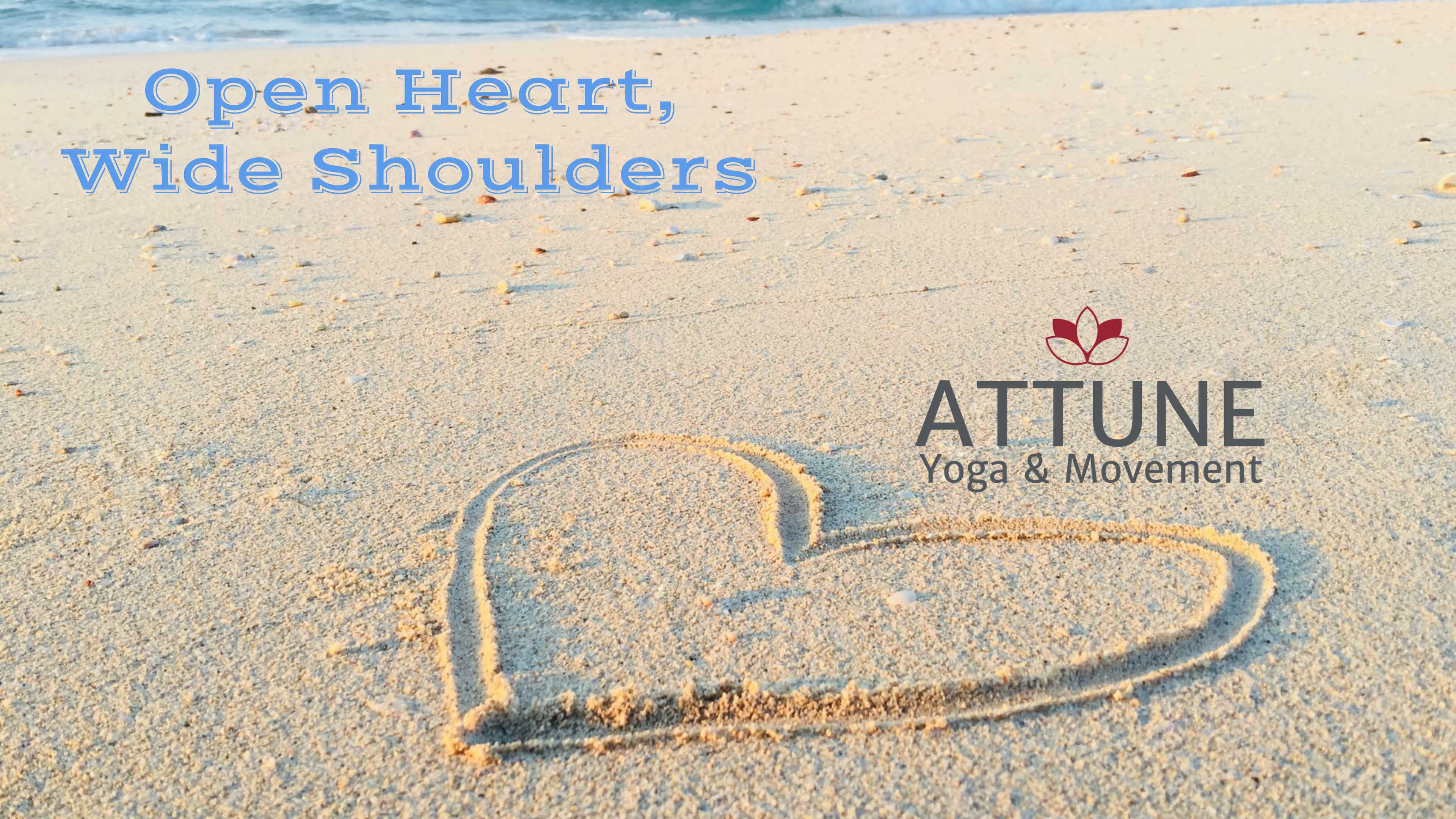 Open Heart, Wide Shoulders