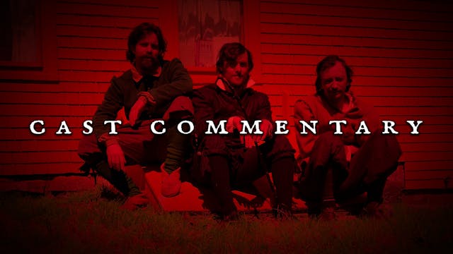 Cast Commentary by Benton Guinness, L...