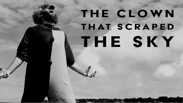 The Clown That Scraped The Sky (2015)
