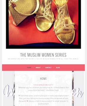 The Muslim Women SERIES (Coming Soon!)