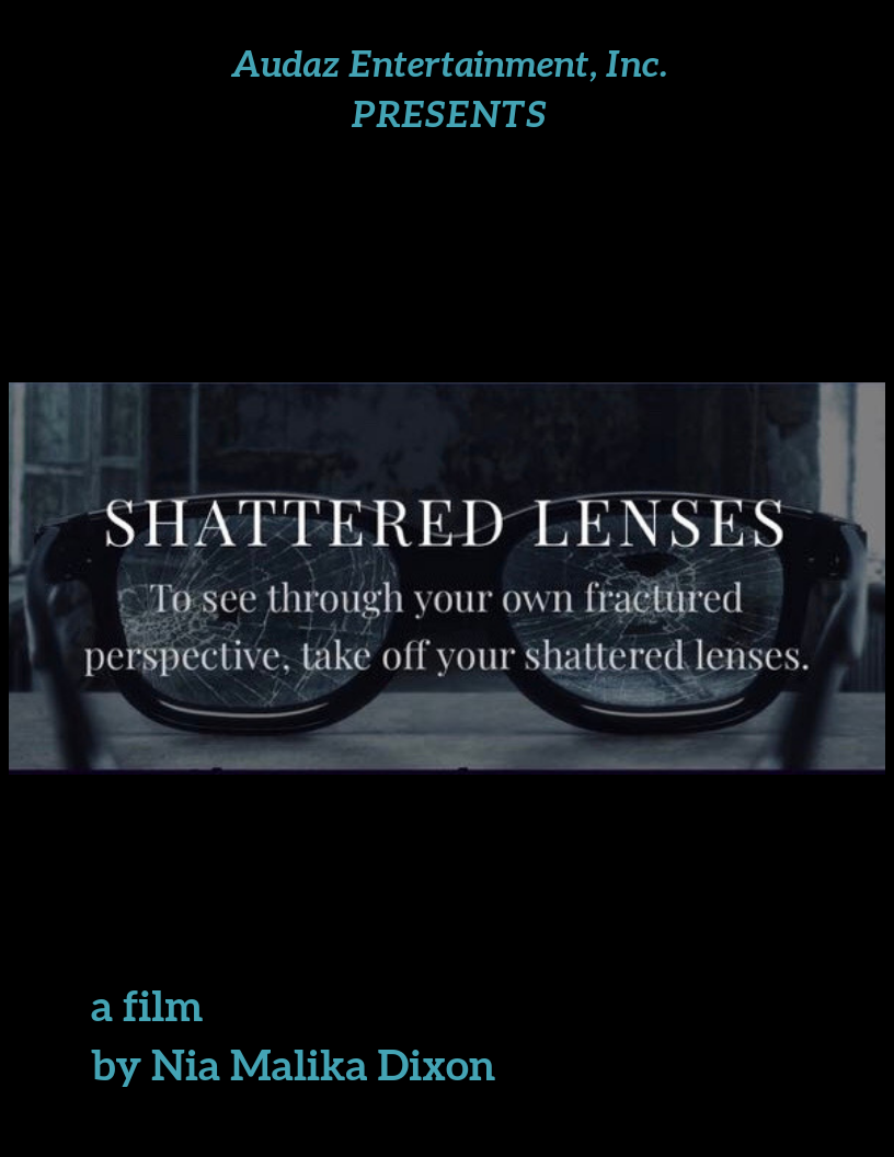 Shattered Lenses by Nia Malika Dixon
