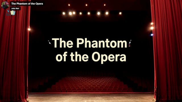 The Phantom of the Opera