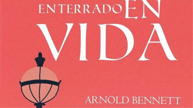 Resumen de Enterrado en Vida Una novela escrita por Arnold-Bennett.mp3