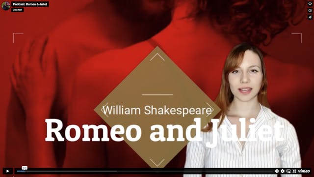 Podcast 2: Romeo and Juliet  by William Shakespeare