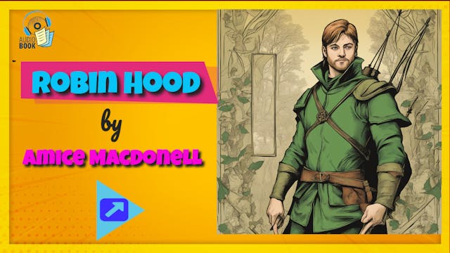 Robin Hood AudioBook  Act one by Amice MacDonell (Dramatic)