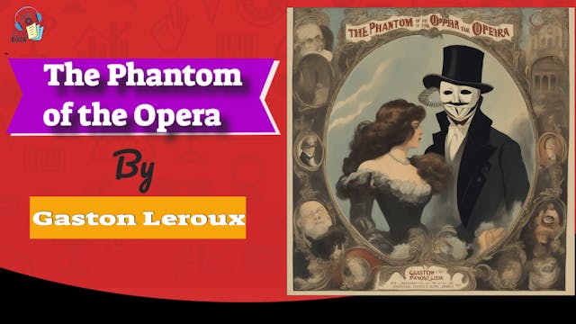 The Phantom of the Opera Audiobook by Gaston Leroux First Chapter (Dramatic)