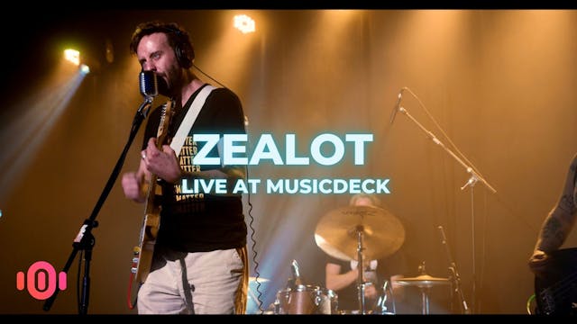 Zealot - Live at MusicDeck
