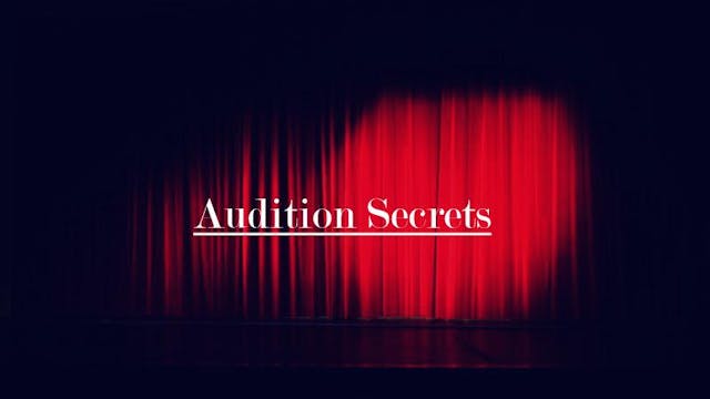 Audition Secrets