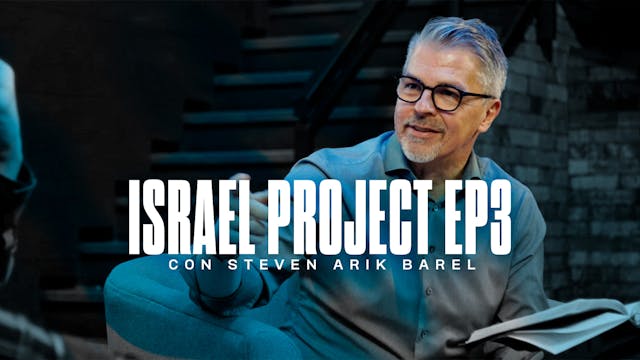 Israel Project — EP3: La guerra espiritual detrás de la guerra en Medio Oriente