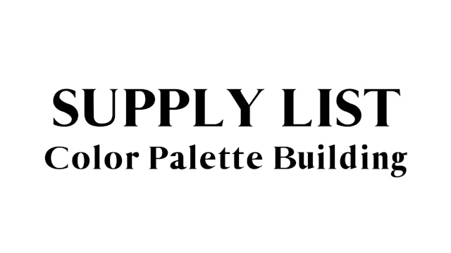 Color Palette Building Supply List