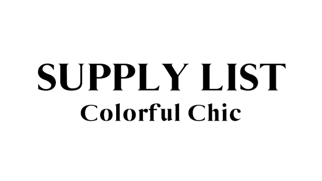 Colorful Chic Supply List
