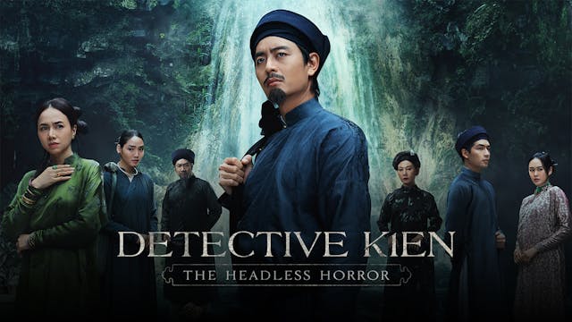 Detective Kien (Thám Tử Kiên) Feature Film