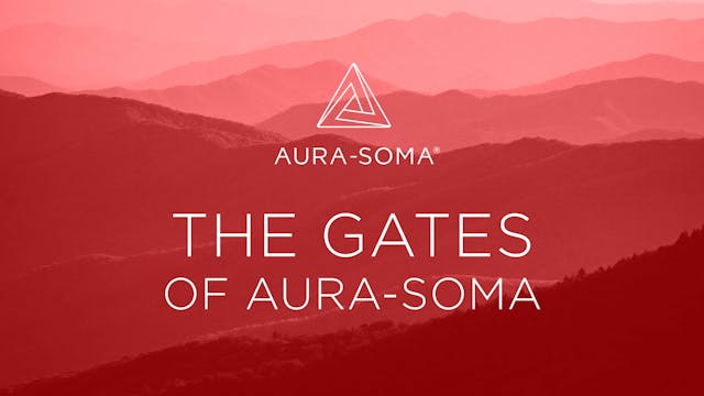 The Gates of Aura-Soma