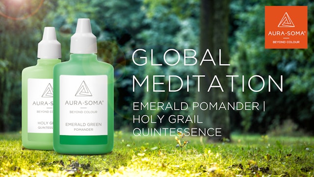 10.  Global Meditation | Emerald Green Pomander | Holy Grail Quintessence 
