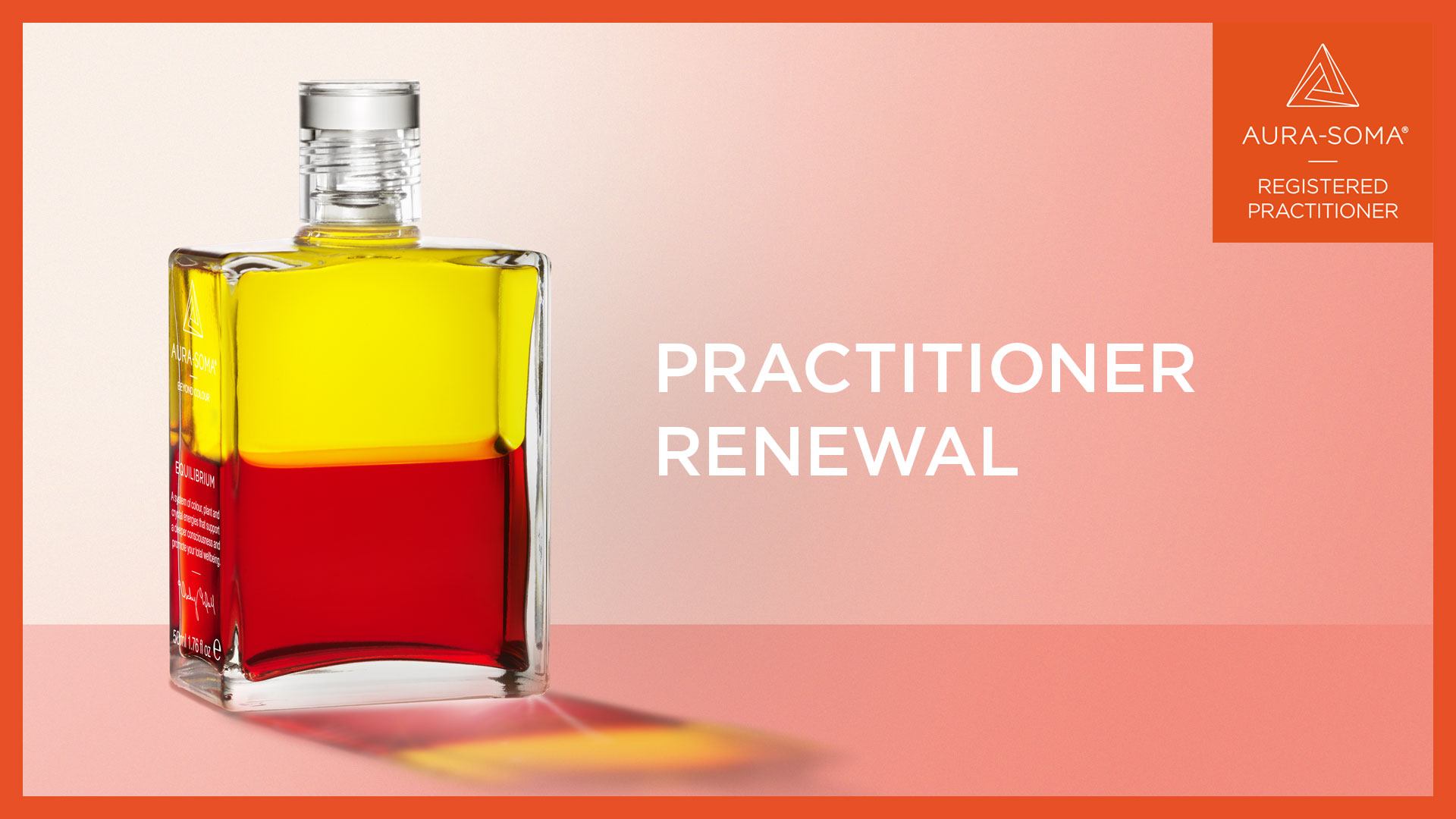 Aura-Soma Practitioner Renewal