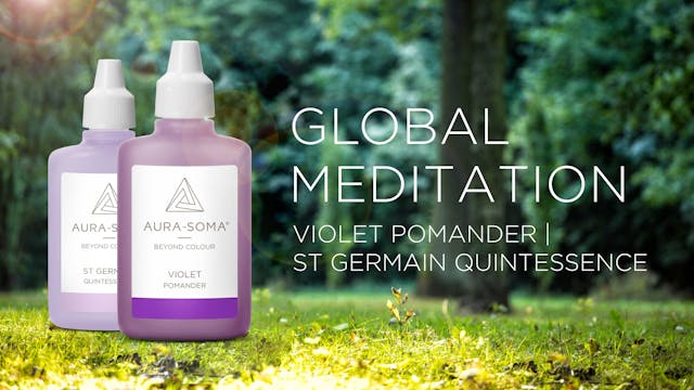 51. Global Meditation - Violet Pomand...