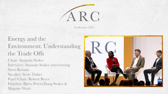 Energy and the Environment: Understanding the Trade Offs | ARC 2023