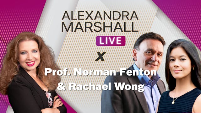 Prof. Norman Fenton & Rachael Wong | ...