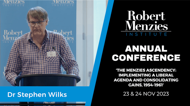 Dr S. Wilks: ‘Falling Dully’: Menzies, Bolte, and the Travails of Aus Federalism