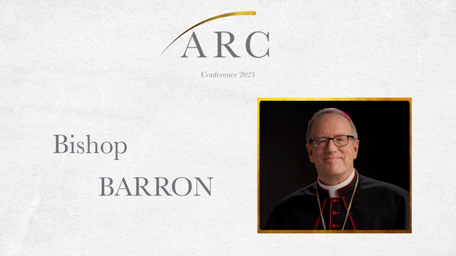 Bishop Barron | ARC 2023