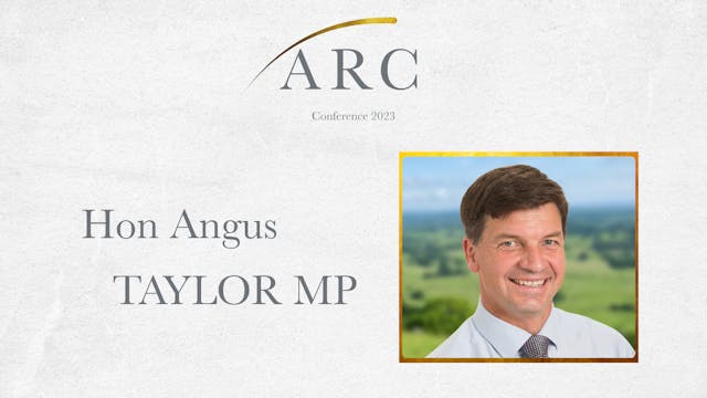 Hon Angus Taylor MP | ARC 2023