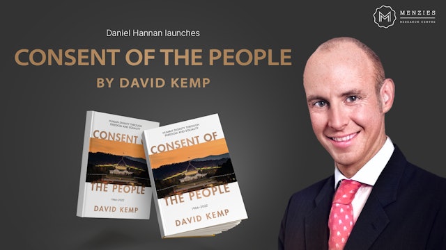 Lord Daniel Hannan Launches 'CONSENT OF THE PEOPLE' by Dr David Kemp