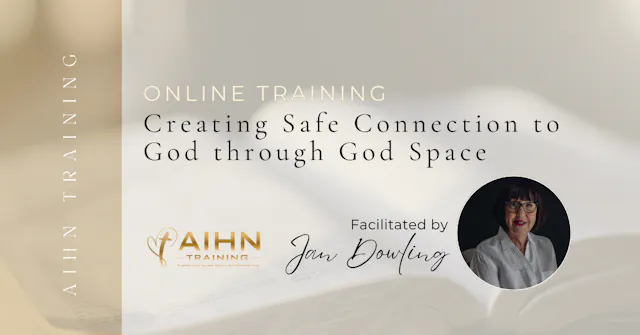 Creating Safe Connection to God through God Space
