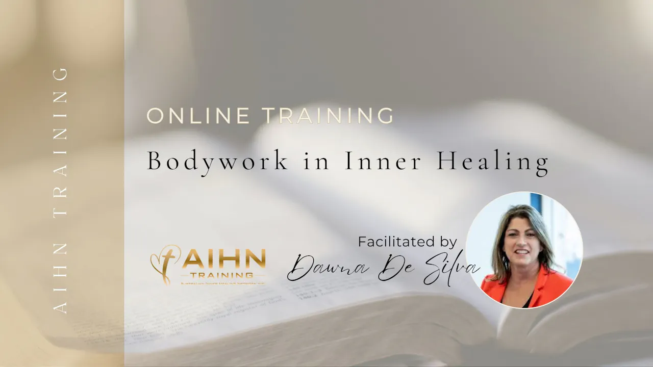 Bodywork in Inner Healing