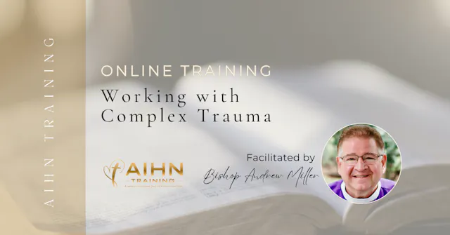 Working with Complex Trauma