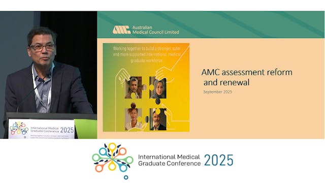 Presentation: Australian Medical Council - Kim Ashwin and Julie Gustavs