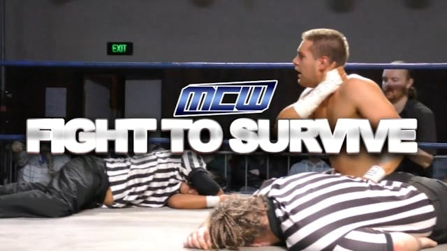 2017 - MCW Fight to Survive