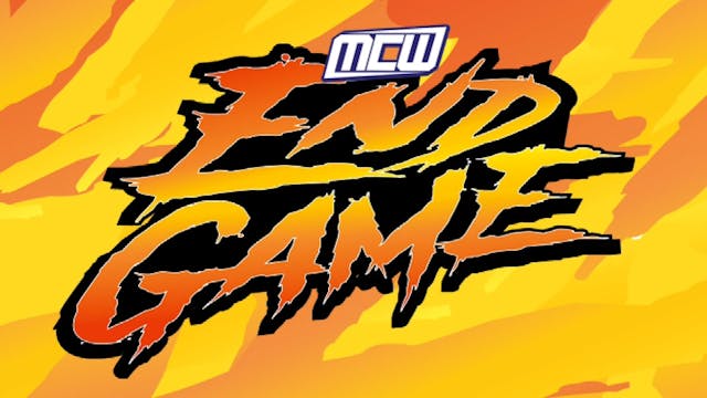 2018 - MCW End Game