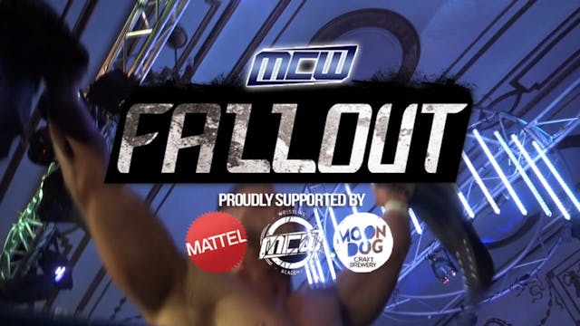 2019 - MCW Fallout