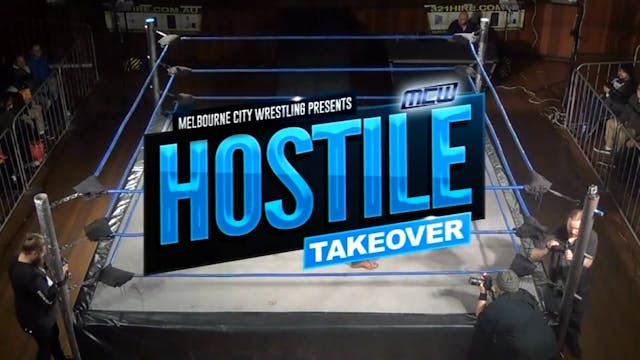 2016 - MCW Hostile Takeover