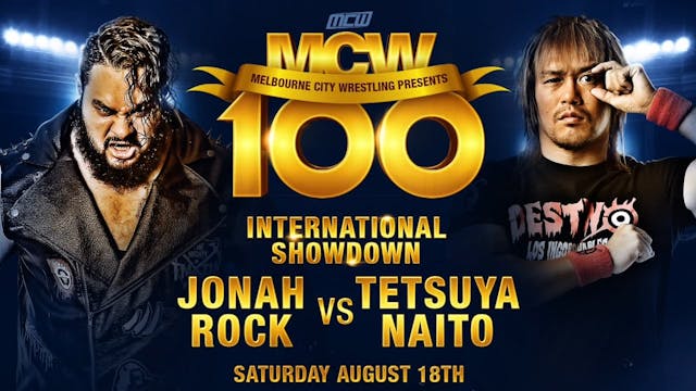 2018 - MCW 100 - NAITO vs ROCK