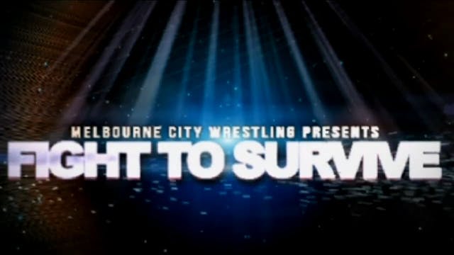 2015 - MCW Fight to Survive