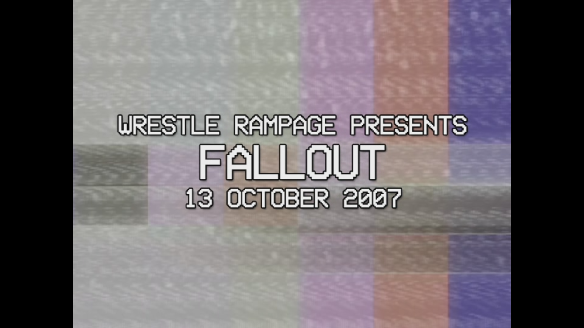 2007 - EPW-A Fallout