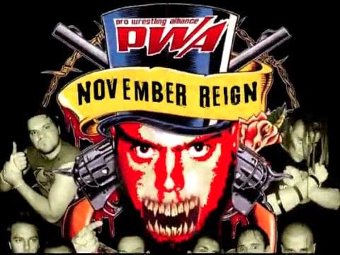 2006 - PWA-M November Reign (Re-Edited)