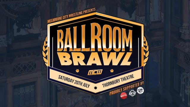 2019 - MCW Ballroom Brawl