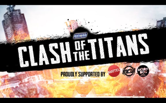 2019 - MCW Clash of the Titans