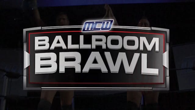 2018 - MCW Ballroom Brawl