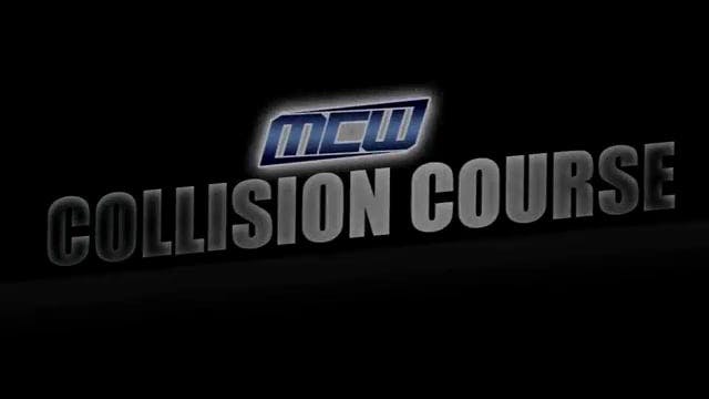 2016 - MCW Collision Course