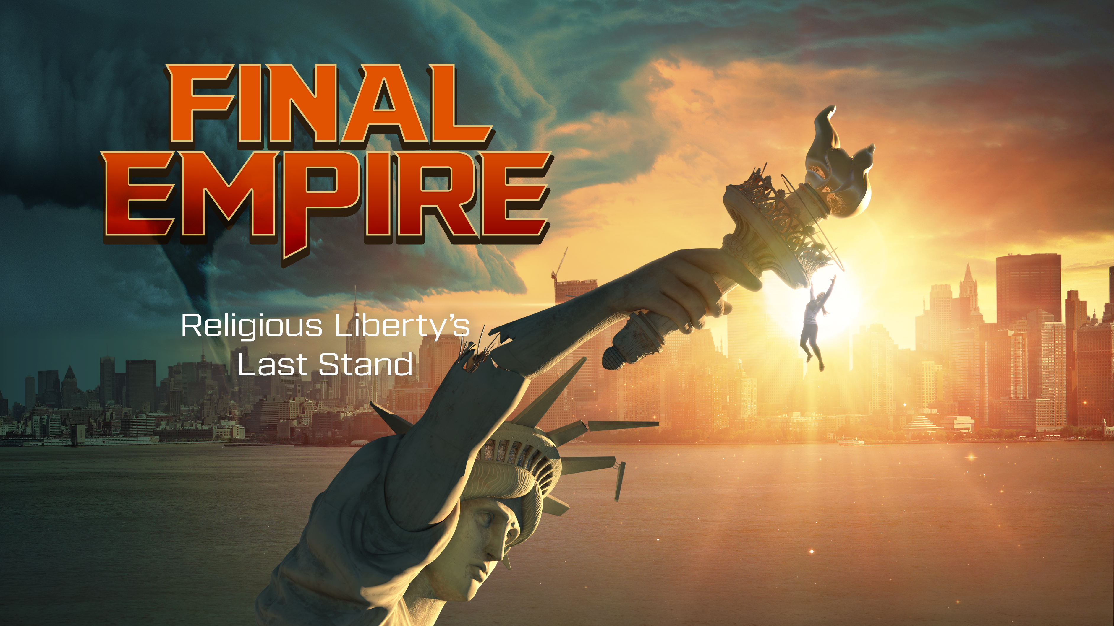 Final Empire | Religious Liberty's Last Stand